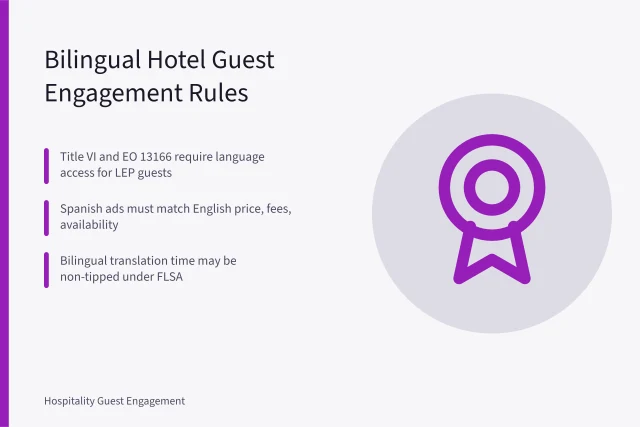 Card summarizing bilingual hotel guest engagement rules and compliance requirements. Bilingual guest engagement rules for US hotels, beyond Miami