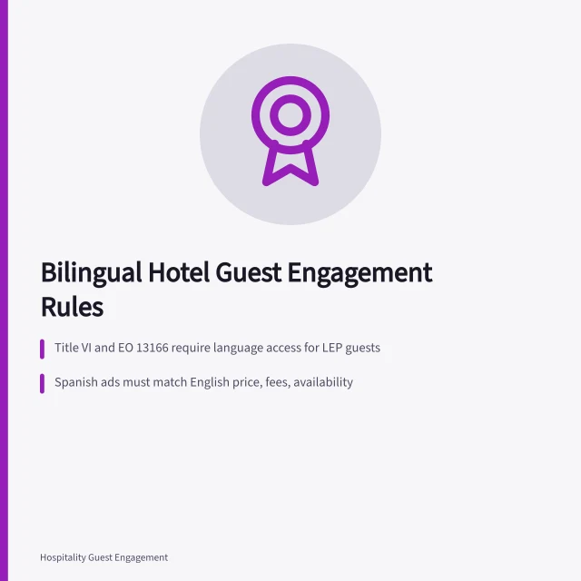 Card summarizing bilingual hotel guest engagement rules and compliance requirements. Bilingual guest engagement rules for US hotels, beyond Miami