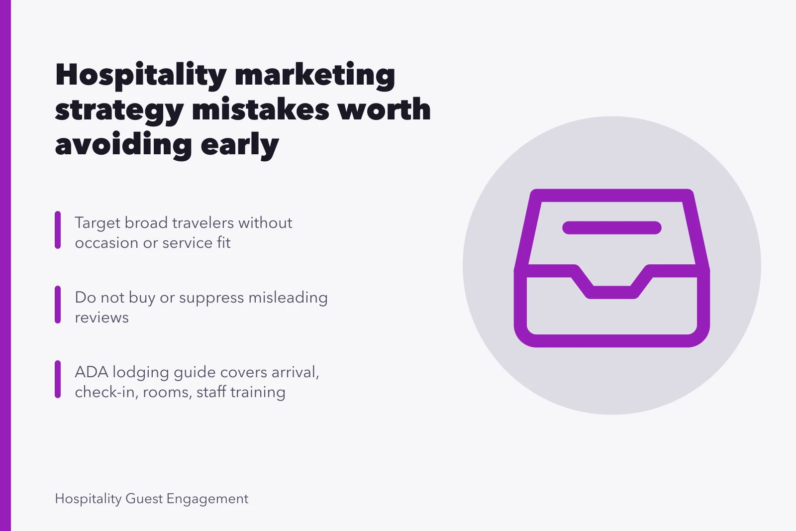 Card listing hospitality marketing strategy mistakes: vague audiences, review manipulation, accessibility gaps. Hospitality marketing strategy mistakes worth avoiding early