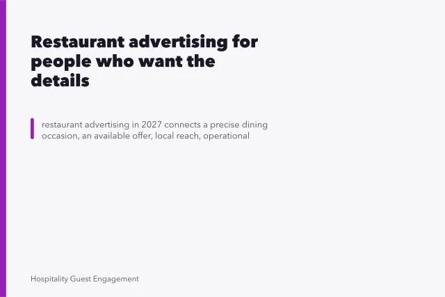 Restaurant advertising for people who want the details. Restaurant advertising for people who want the details